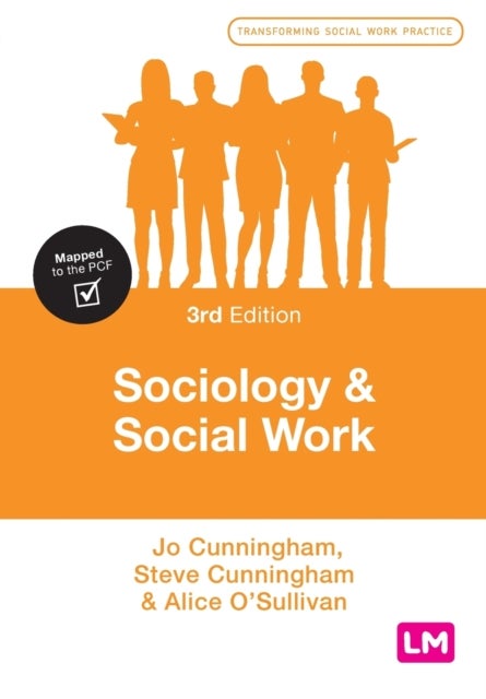 Bilde av Sociology And Social Work Av Jo Cunningham, Steve Cunningham, Alice O&#039;sullivan