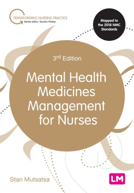 Bilde av Mental Health Medicines Management For Nurses Av Stanley Mutsatsa