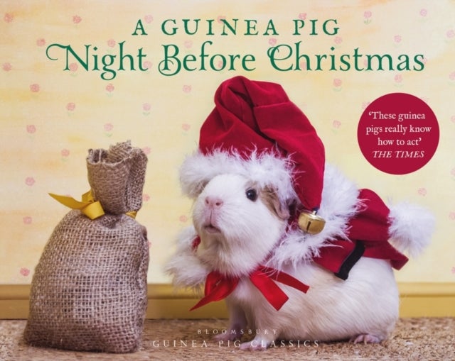 Bilde av A Guinea Pig Night Before Christmas Av Clement Clarke Moore, Tess Newall