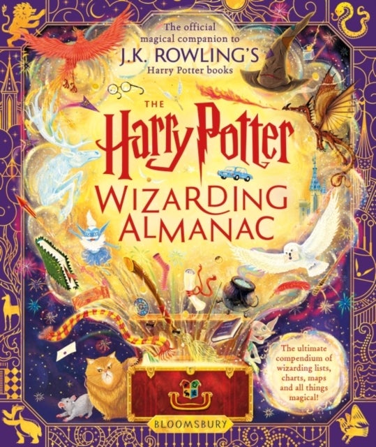 The Harry Potter Wizarding Almanac - The official magical companion to J.K. Rowling's Harry Potter books