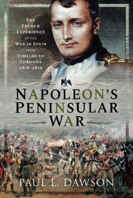 Bilde av Napoleon&#039;s Peninsular War Av Paul L Dawson