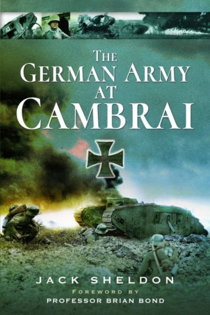 Bilde av The German Army At Cambra. Av Jack Sheldon