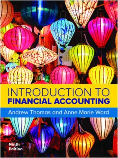 Bilde av Introduction To Financial Accounting, 9e Av Andrew Thomas, Anne Marie Ward
