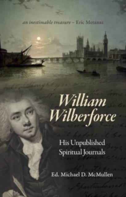 Bilde av William Wilberforce Av William Wilberforce, Michael D. Mcmullen