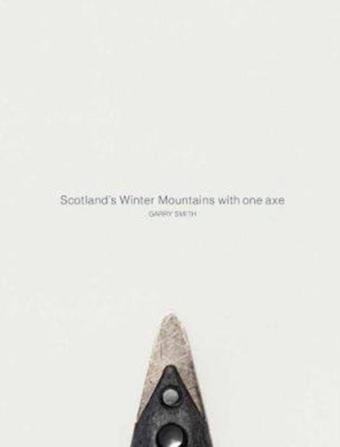 Bilde av Scotland&#039;s Winter Mountains With One Axe Av Gary Smith