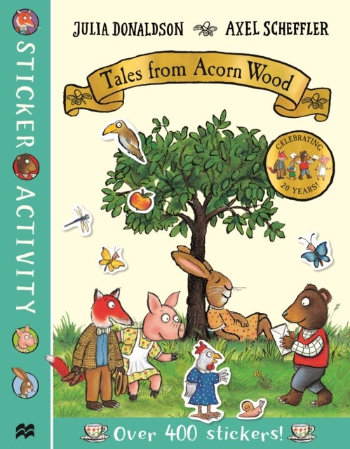 Bilde av Tales From Acorn Wood Sticker Book Av Julia Donaldson