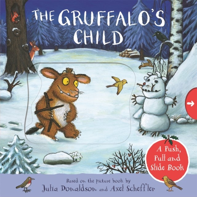 Bilde av The Gruffalo&#039;s Child: A Push, Pull And Slide Book Av Julia Donaldson
