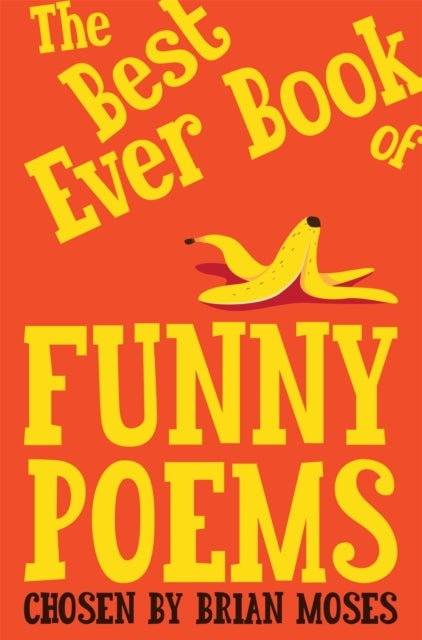 Bilde av The Best Ever Book Of Funny Poems Av Brian Moses
