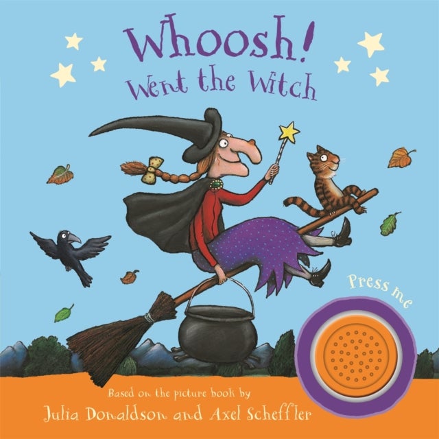 Bilde av Whoosh! Went The Witch: A Room On The Broom Sound Book Av Julia Donaldson