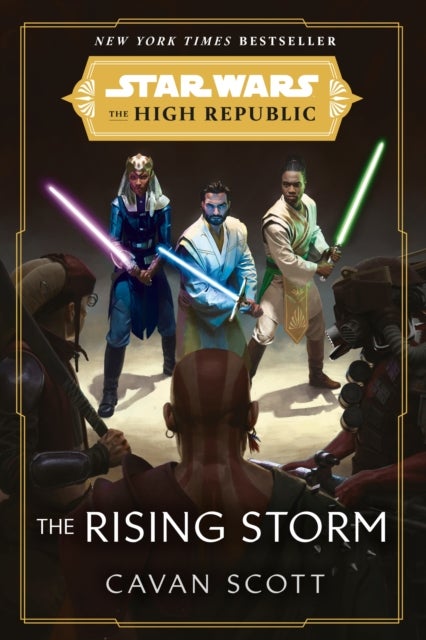 Bilde av Star Wars: The Rising Storm (the High Republic) Av Cavan Scott