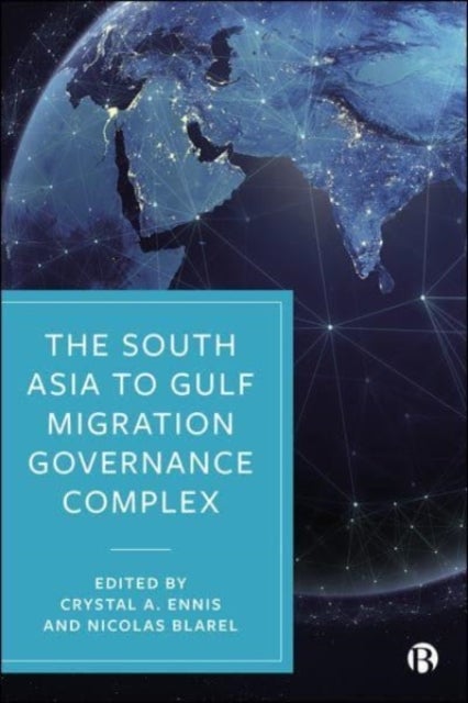 Bilde av The South Asia To Gulf Migration Governance Complex