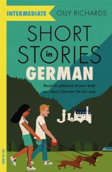 Bilde av Short Stories In German For Intermediate Learners Av Olly Richards
