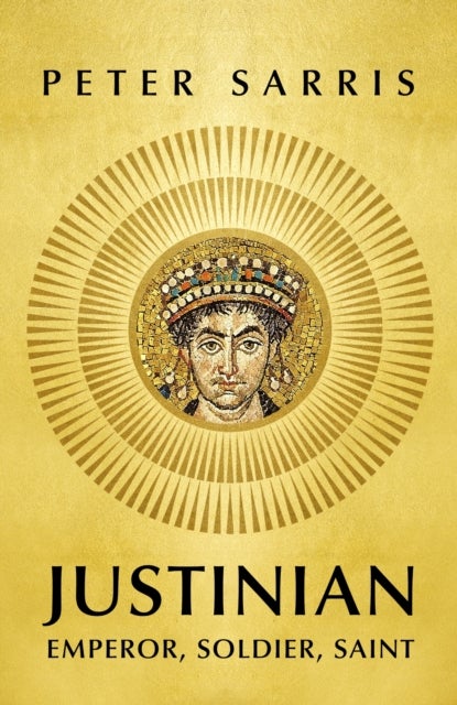 Bilde av Justinian Av Professor Peter Sarris