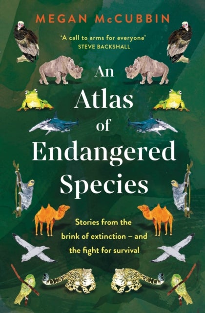 Bilde av An Atlas Of Endangered Species Av Megan Mccubbin