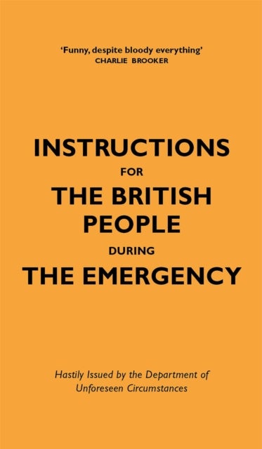 Bilde av Instructions For The British People During The Emergency Av Jason Hazeley, Nico Tatarowicz