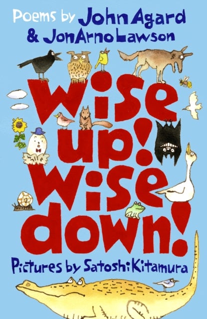 Bilde av Wise Up! Wise Down!: Poems By John Agard And Jonarno Lawson Av John Agard, Jonarno Lawson