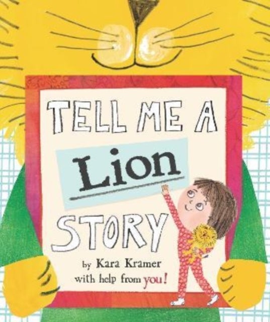 Bilde av Tell Me A Lion Story Av Kara Kramer