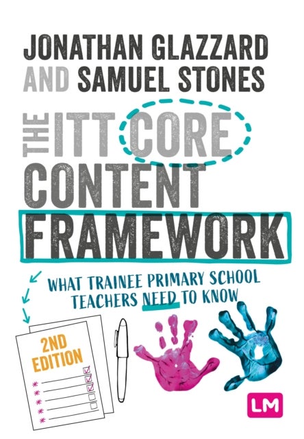 Bilde av The Itt Core Content Framework Av Professor Jonathan Glazzard, Samuel Stones