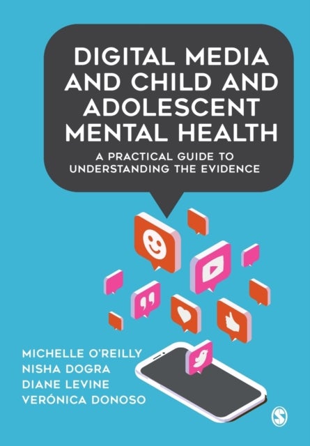Bilde av Digital Media And Child And Adolescent Mental Health Av Michelle O&#039;reilly, Nisha Dogra, Diane Levine, Veronica Donoso