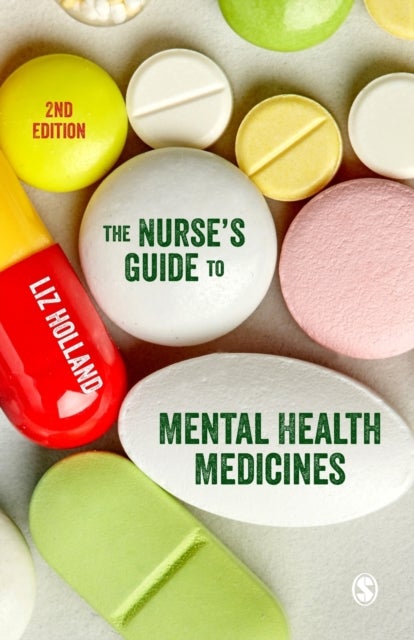Bilde av The Nurse&#039;s Guide To Mental Health Medicines Av Elizabeth Jane Holland