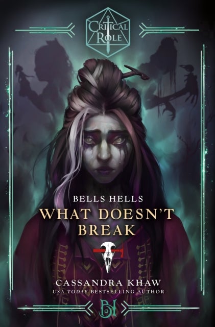 Bilde av Critical Role: Bells Hells - What Doesn&#039;t Break Av Cassandra Khaw