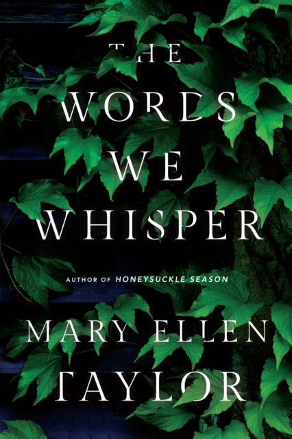 Bilde av The Words We Whisper Av Mary Ellen Taylor