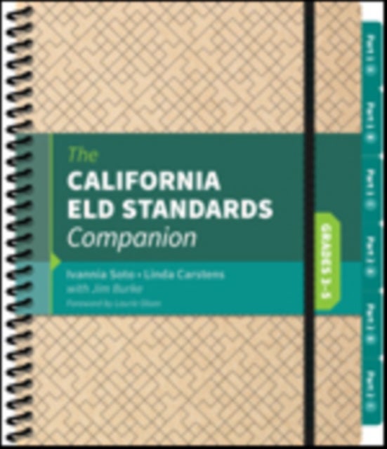 Bilde av The California Eld Standards Companion, Grades 3-5 Av Ivannia Soto, Linda J. Carstens, Jim Burke