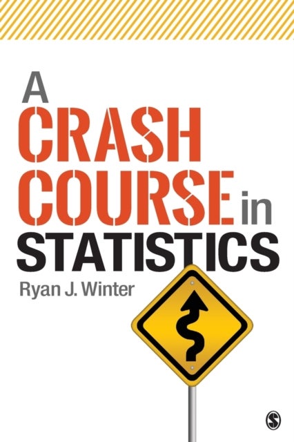 Bilde av A Crash Course In Statistics Av Ryan J. Winter