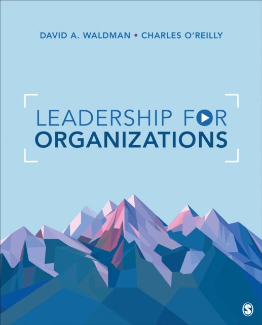 Bilde av Leadership For Organizations Av David Waldman, Charles A. O&#039;reilly