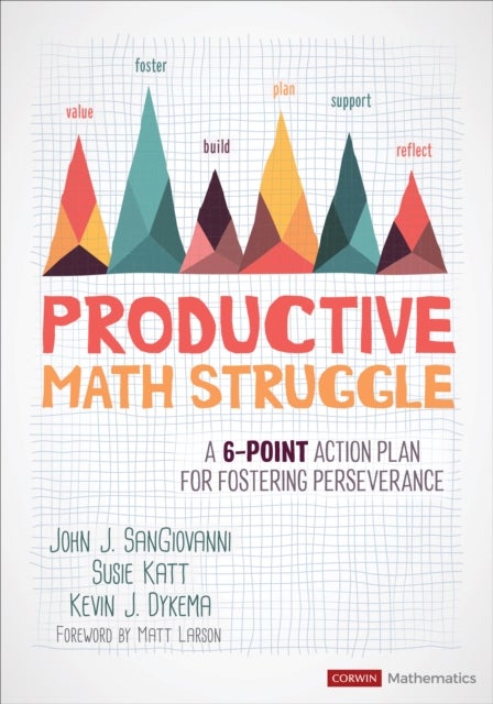 Bilde av Productive Math Struggle Av John J. Sangiovanni, Susie Katt, Kevin J. Dykema