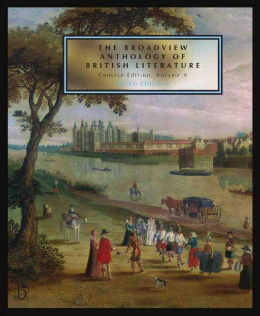 Bilde av The Broadview Anthology Of British Literature: Concise Edition, Volume A