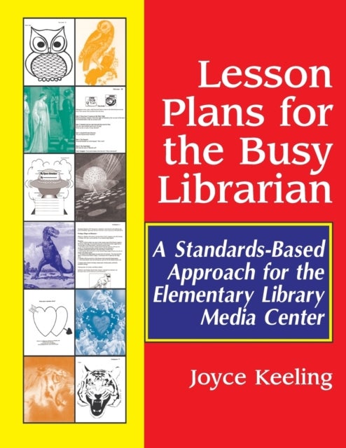 Bilde av Lesson Plans For The Busy Librarian Av Joyce Keeling