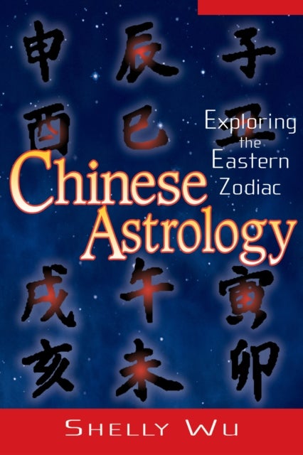 Bilde av Chinese Astrology Av Shelly Wu