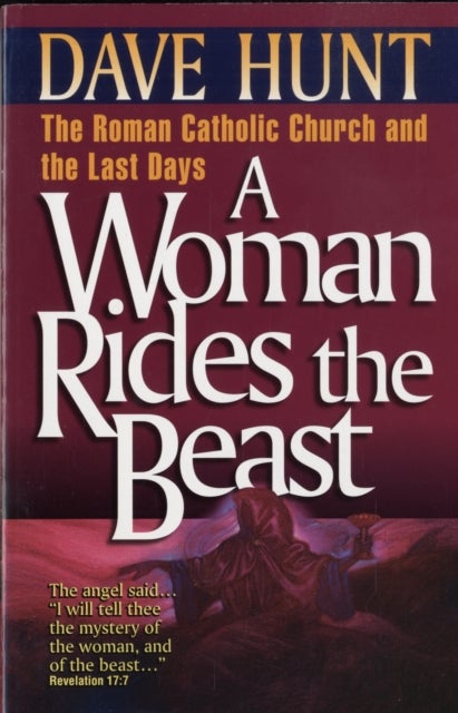 Bilde av A Woman Rides The Beast Av Dave Hunt