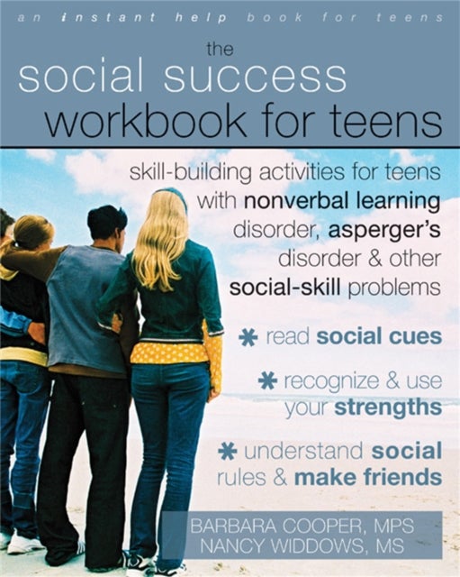 Bilde av Social Success Workbook For Teens: Skill-building Activities For Teens With Nonverbal Learning Disor Av Barbara Cooper