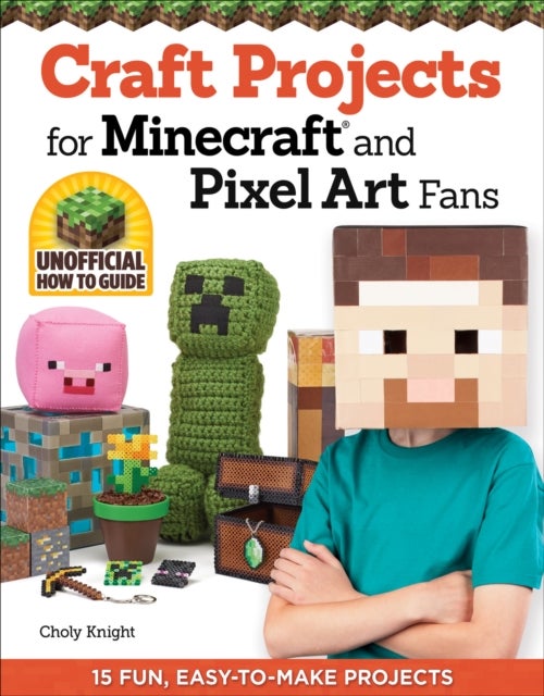 Bilde av Craft Projects For Minecraft And Pixel Art Fans Av Choly Knight