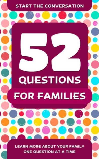 Bilde av 52 Questions For Families Av Travis Hellstrom