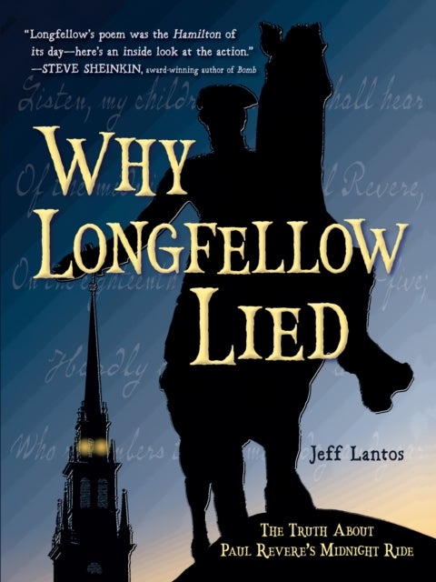 Bilde av Why Longfellow Lied Av Jeff Lantos