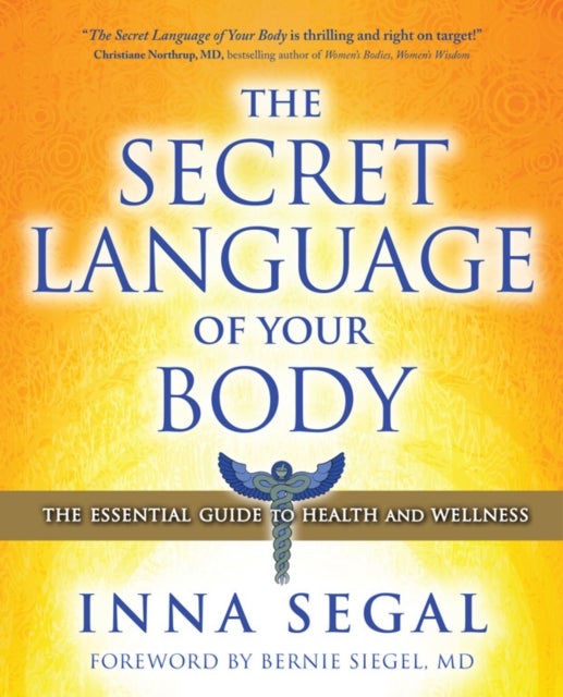 Bilde av The Secret Language Of Your Body Av Inna Segal