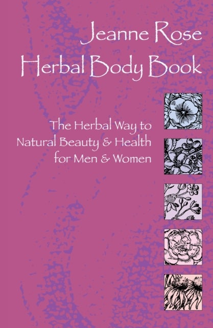 Bilde av Herbal Body Book Av Jeanne Rose