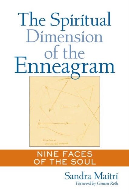 Bilde av The Spiritual Dimension Of The Enneagram Av Sandra Maitri