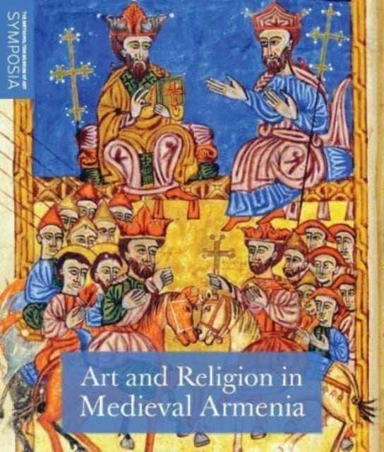 Bilde av Art And Religion In Medieval Armenia Av Helen C. Evans