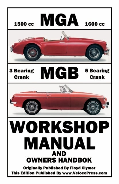 Bilde av Mga &amp; Mgb Workshop Manual &amp; Owners Handbook