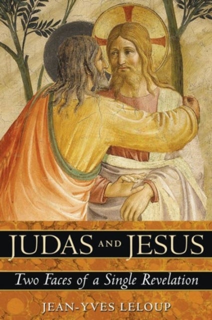 Bilde av Judas And Jesus Av Jean-yves Leloup