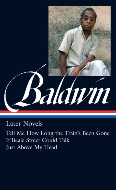 Bilde av James Baldwin: Later Novels Av James Baldwin