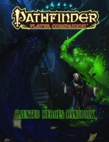 Bilde av Pathfinder Player Companion: Haunted Heroes Handbook Av Paizo Staff