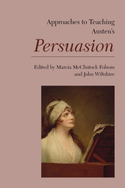 Bilde av Approaches To Teaching Austen&#039;s Persuasion