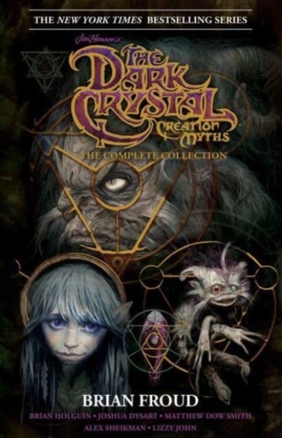 Bilde av Jim Henson&#039;s The Dark Crystal Creation Myths: Av Brian Holguin, Joshua Dysart, Matthew Dow Smith
