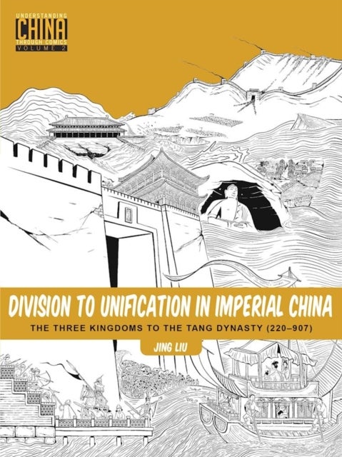Bilde av Division To Unification In Imperial China Av Jing Liu