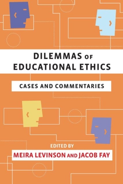 Bilde av Dilemmas Of Educational Ethics